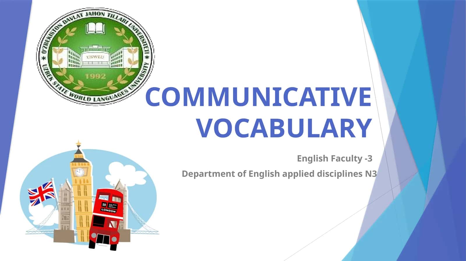 COMMUNICATIVE VOCABULARY