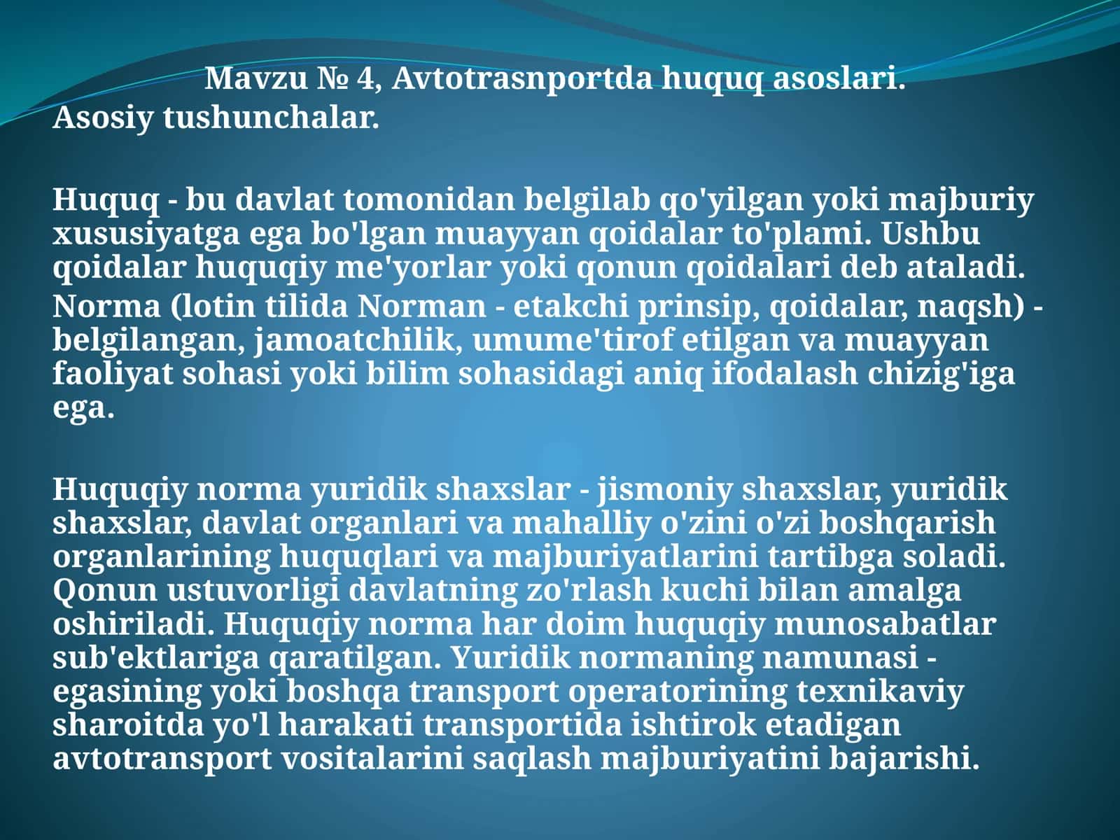 Mavzu №4, Avtotrasnportda huquq asoslari