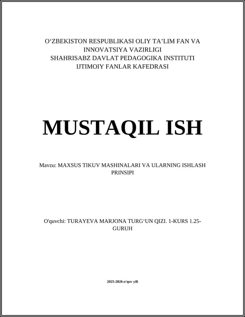 Maxsus tikuv mashinalari va ularning ishlash prinsi