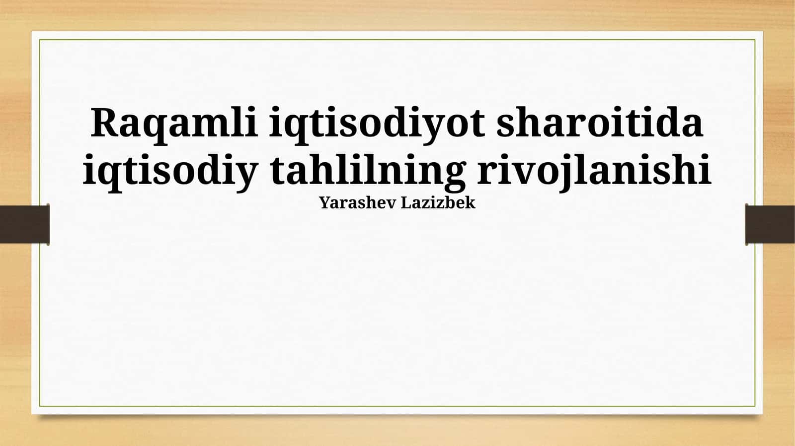 Raqamli iqtisodiyotda iqtisodiy tahlilning rivojlanishi