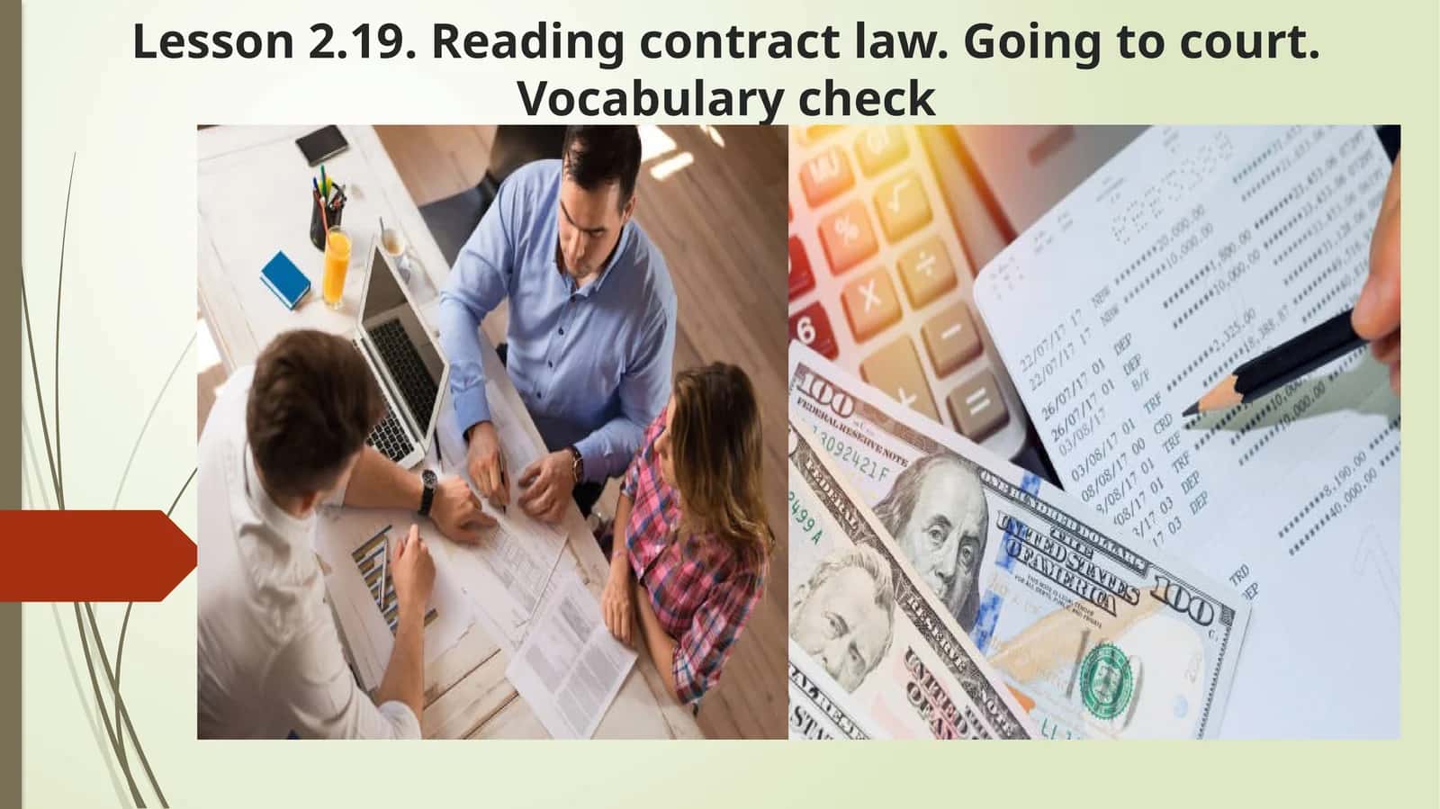 Lesson 2.19. Reading contract law. Going to court.Vocabularycheck
