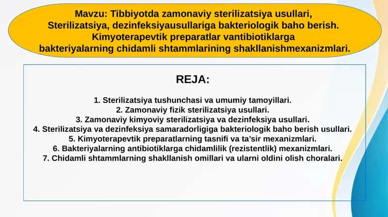 Tibbiyotda zamonaviy sterilizatsiya usullari
