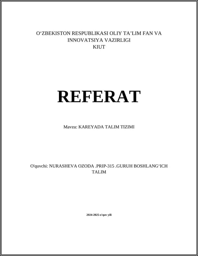 REFERAT Mavzu: KAREYADA TALIM TIZIMI