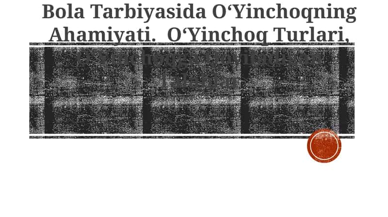 Bola Tarbiyasida O‘Yinchoqning Ahamiyati