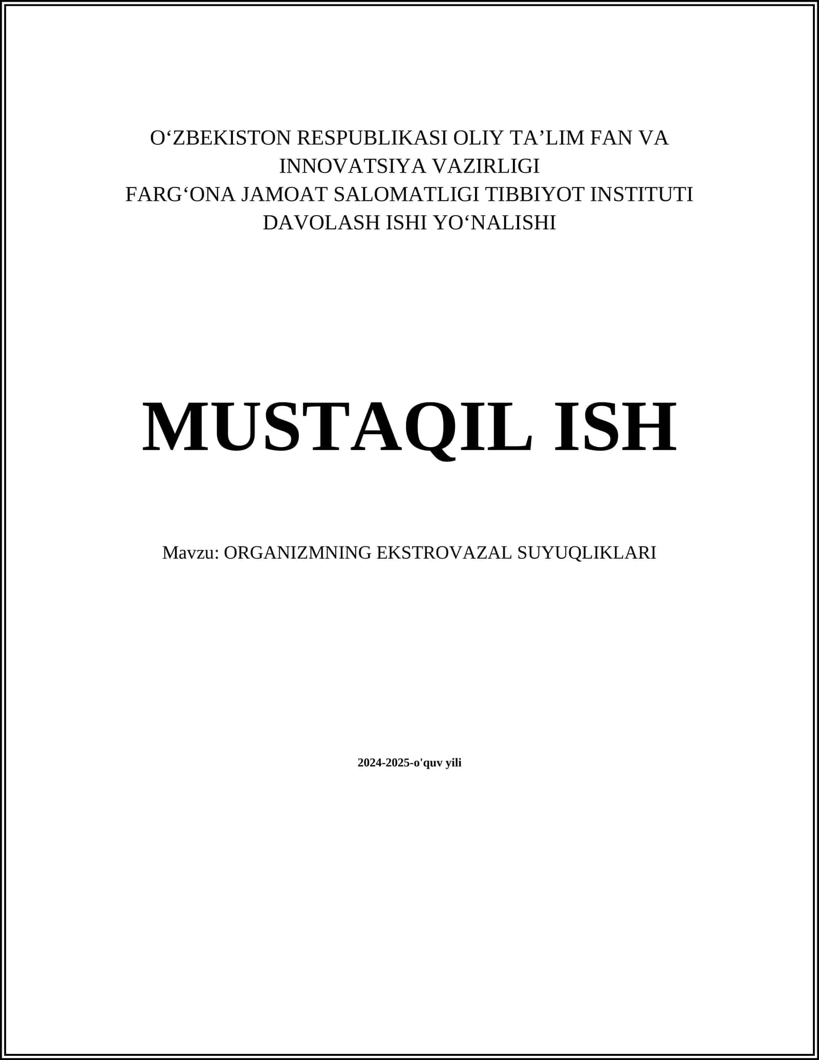 ORGANIZMNING EKSTROVAZAL SUYUQLIKLARI