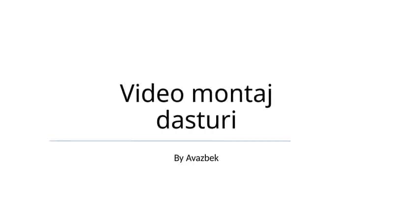 Video montaj dasturi