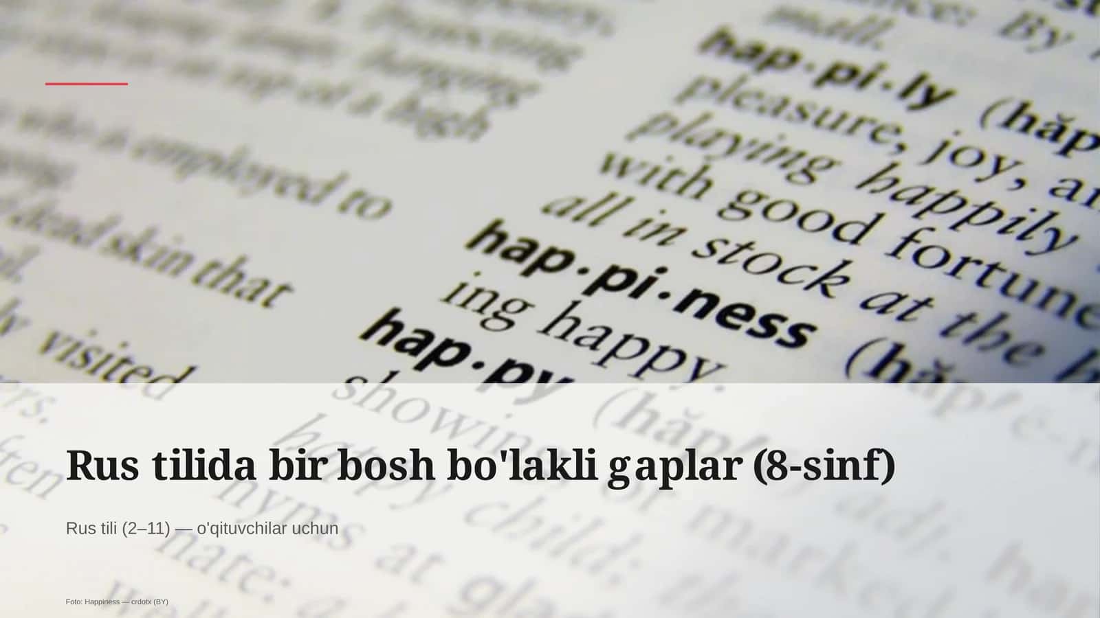 Rus tilida bir bosh bo'lakli gaplar (8-sinf)
