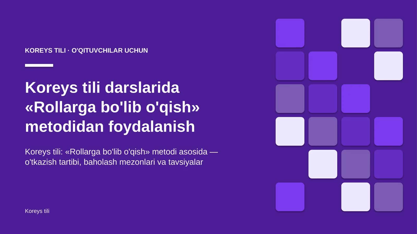 koreys tili darslarida rollarga bo'lib o'qish metodidan foydalanish 4479