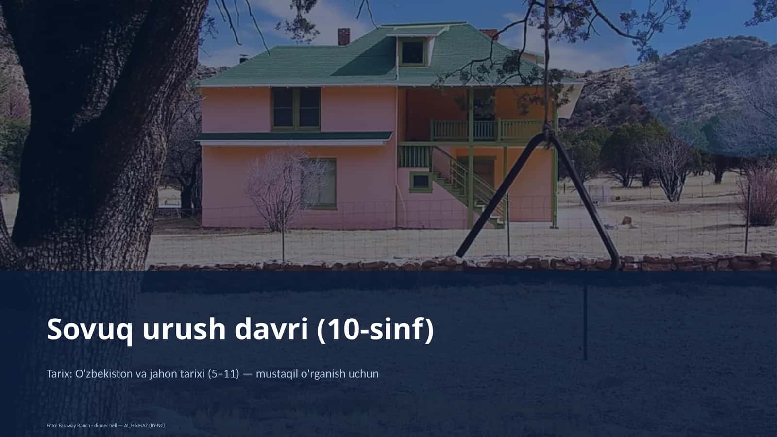 Sovuq urush davri (10-sinf)