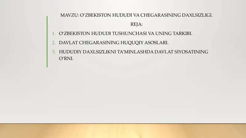 O‘zbekiston hududi va chegarasining daxlsizligI.