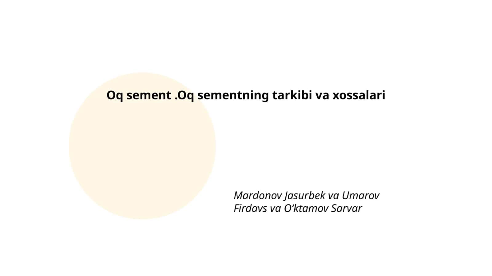 Oq sementning tarkibi va xossalari
