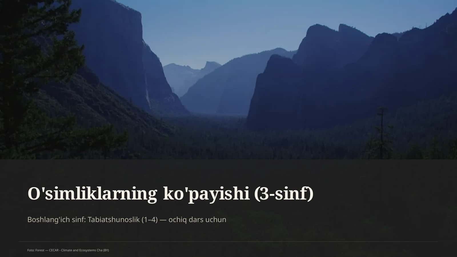 O'simliklarning ko'payishi (3-sinf)