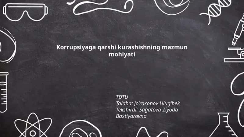 Korrupsiyaga qarshi kurashishning mazmun mohiyati