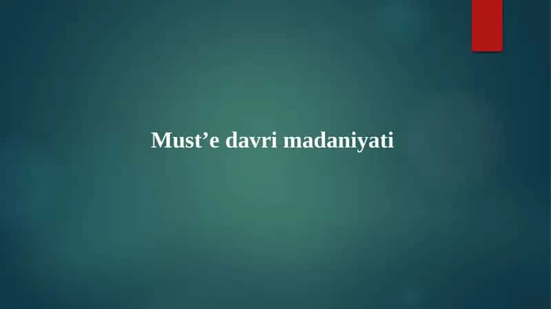 Must’e davri madaniyati