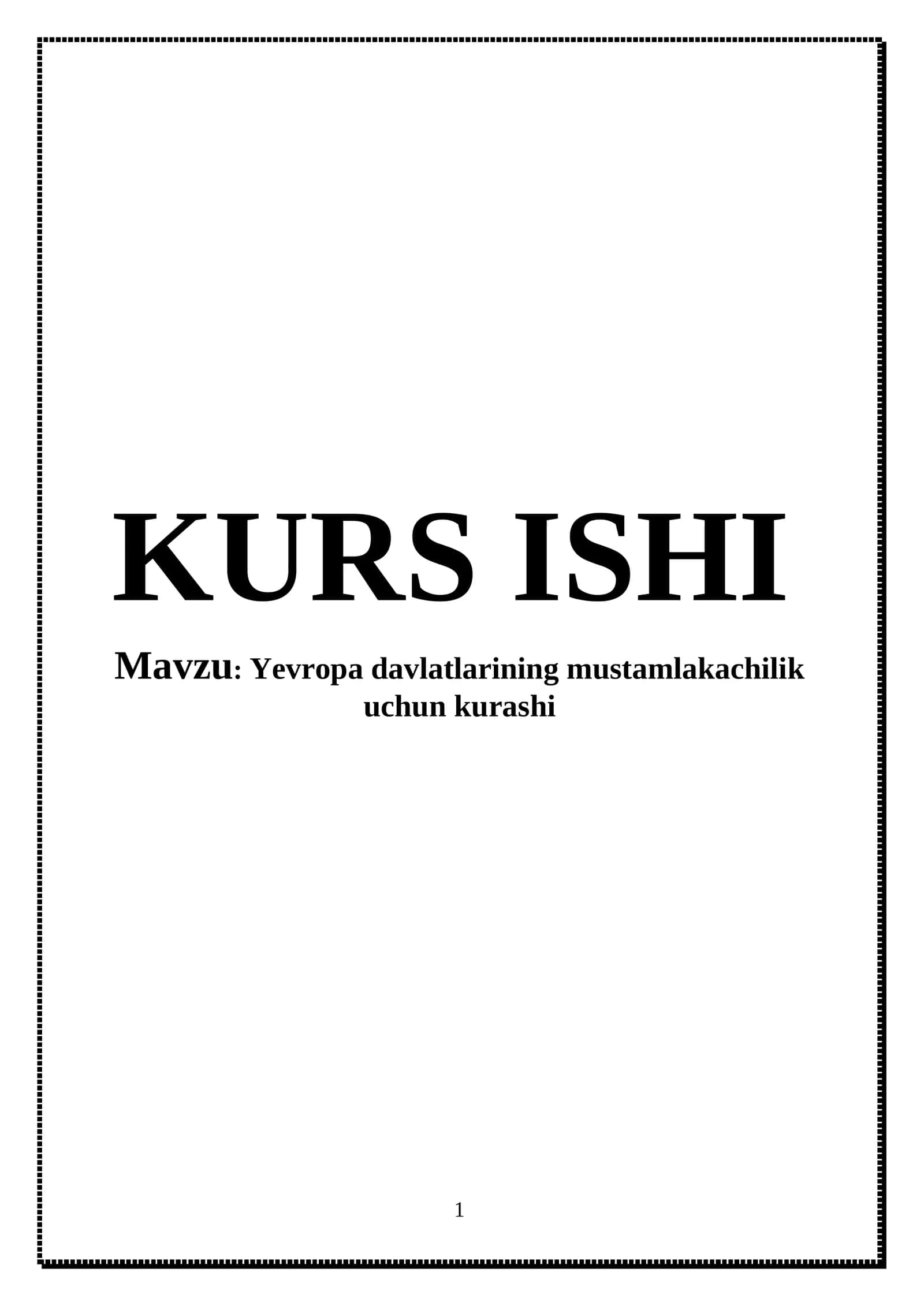 Yevropa davlatlarining mustamlakachilik uchun kurashi