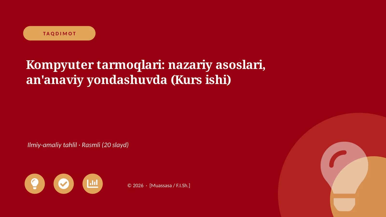 Kompyuter tarmoqlari: nazariy asoslari, an'anaviy yondashuvda (Kurs ishi)