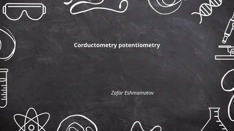 Corductometry potentiometry