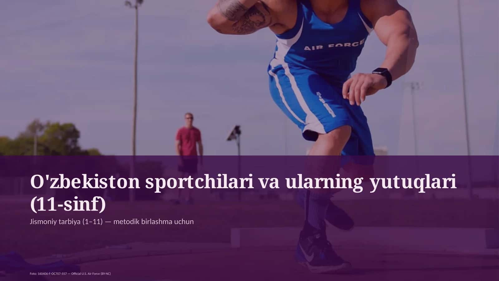 O'zbekiston sportchilari va ularning yutuqlari (11-sinf)