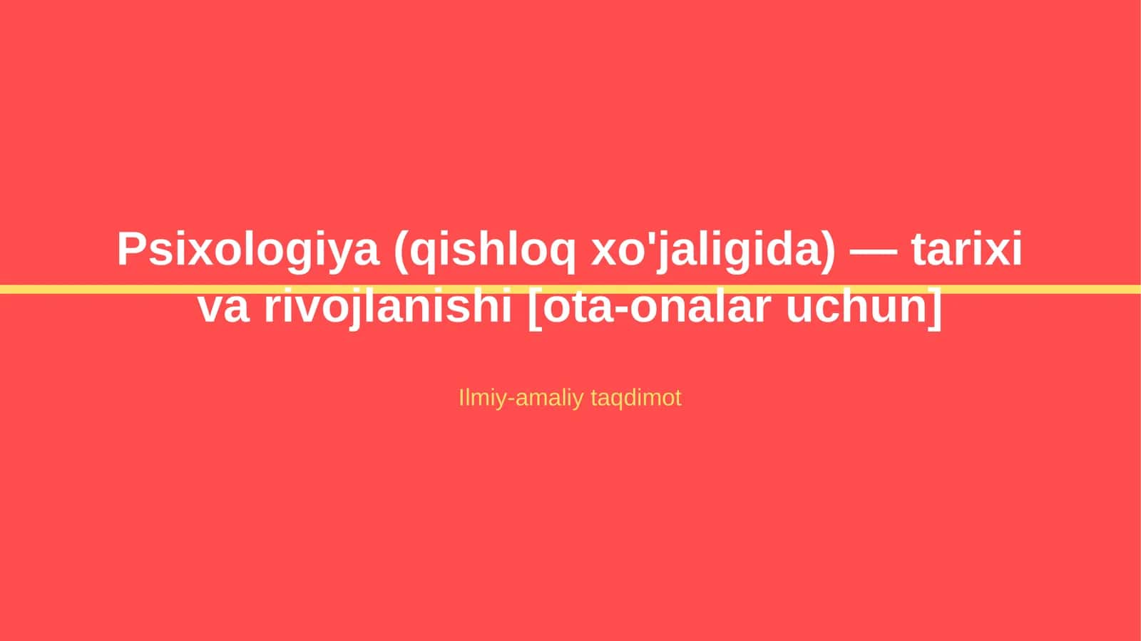 Psixologiya (qishloq xo'jaligida) — tarixi va rivojlanishi [ota-onalar uchun]