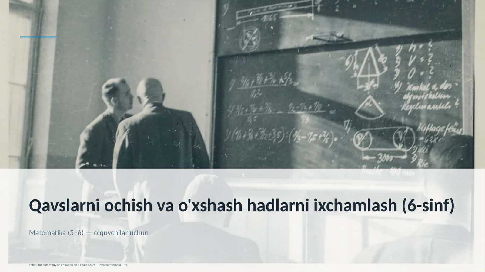 Qavslarni ochish va o'xshash hadlarni ixchamlash (6-sinf)