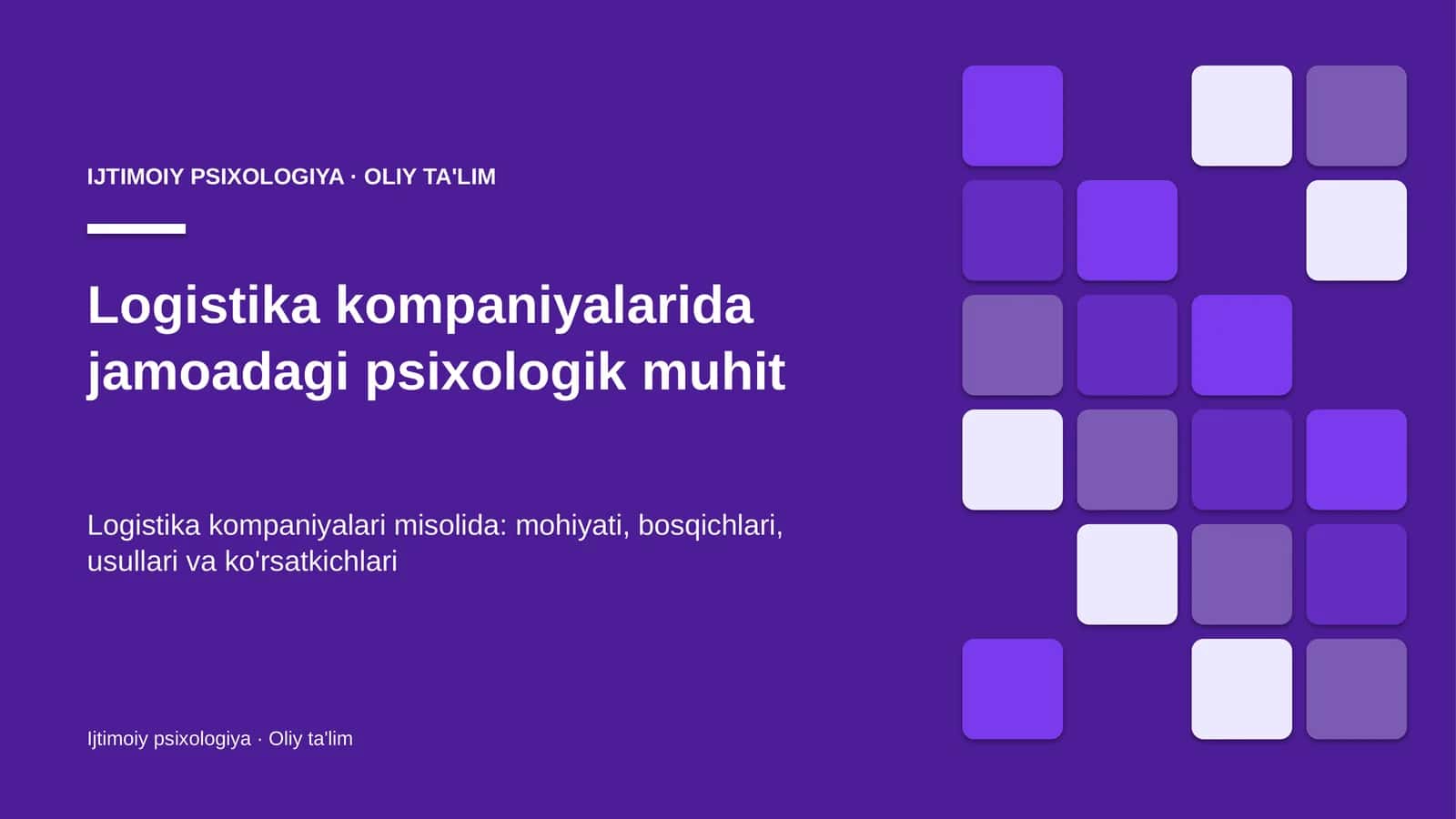 Logistika kompaniyalarida jamoadagi psixologik muhit