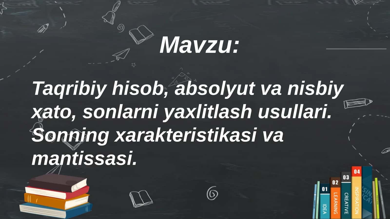 Sonlarni xisoblash usullari
