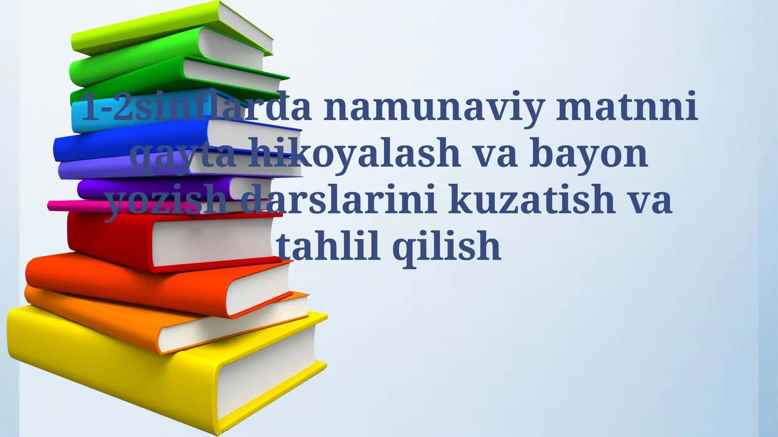 Model Matnlar Orqali Hikoya Aytish Va Insho Yozuv Darslarini Kuzatish