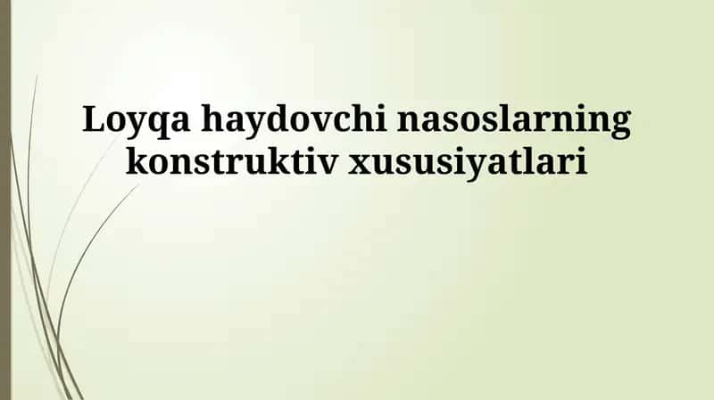Loyqa haydovchi nasoslar