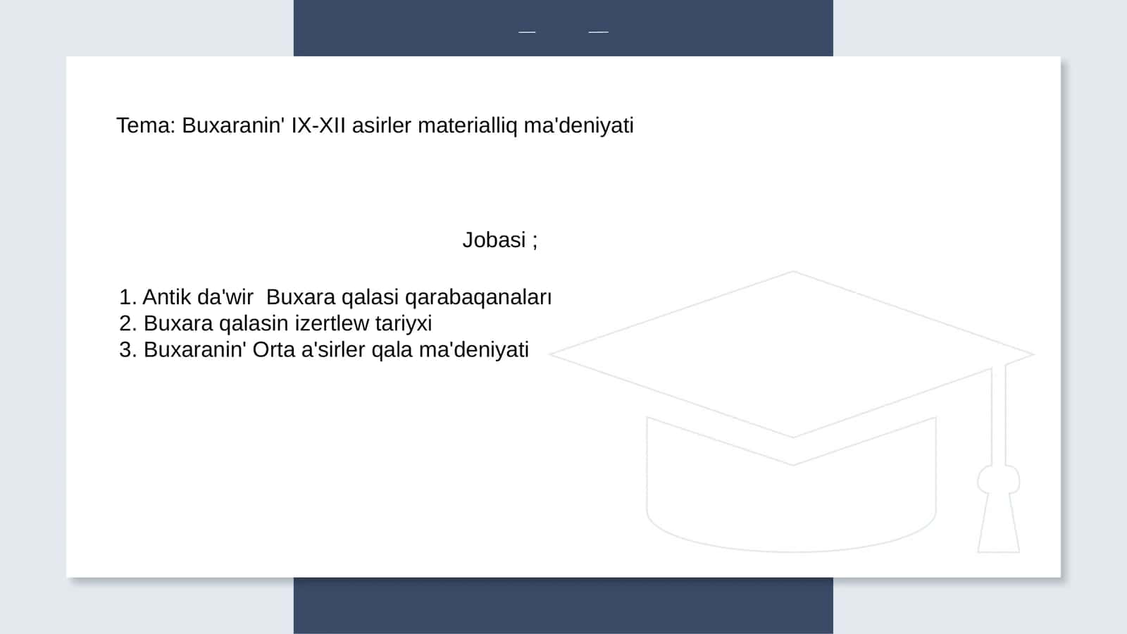Buxaranin' IX-XII asirler materialliq ma'deniyati