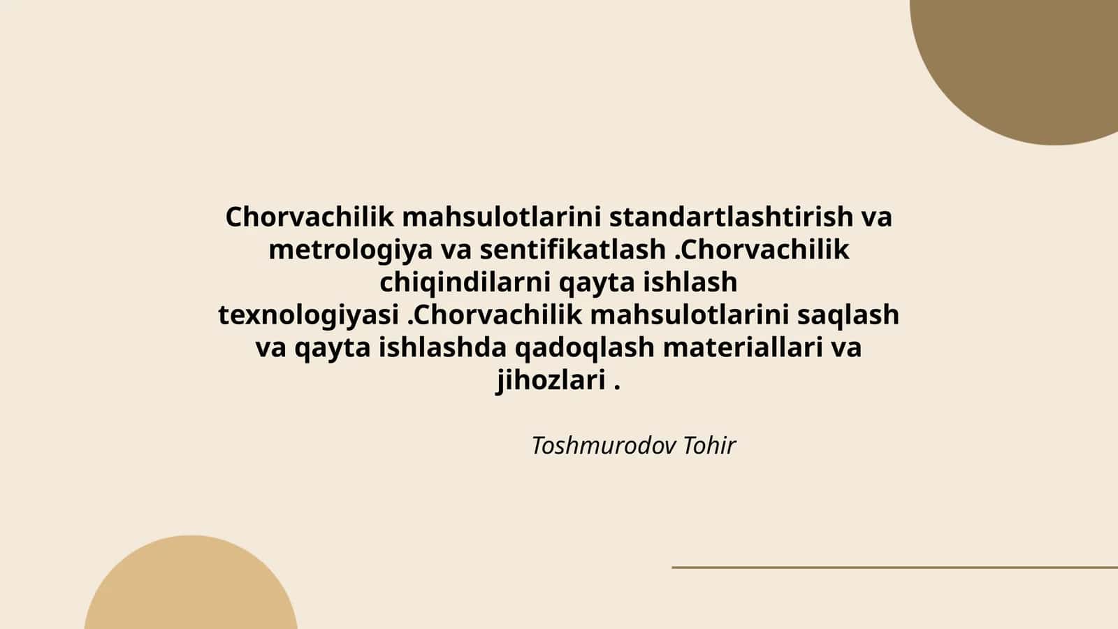 Chorvachilik mahsulotlarini standartlashtirish va metrologiya va sentifikatlash