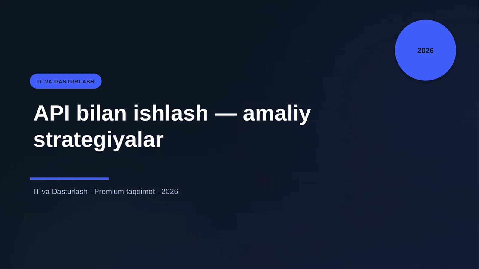 API bilan ishlash — amaliy strategiyalar