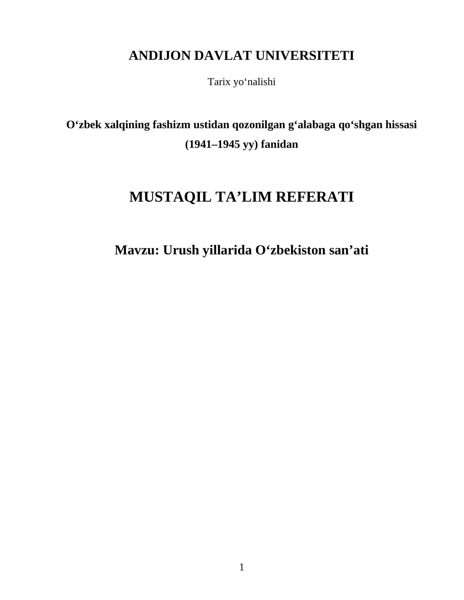 Urush yillarida Oʻzbekiston san’ati