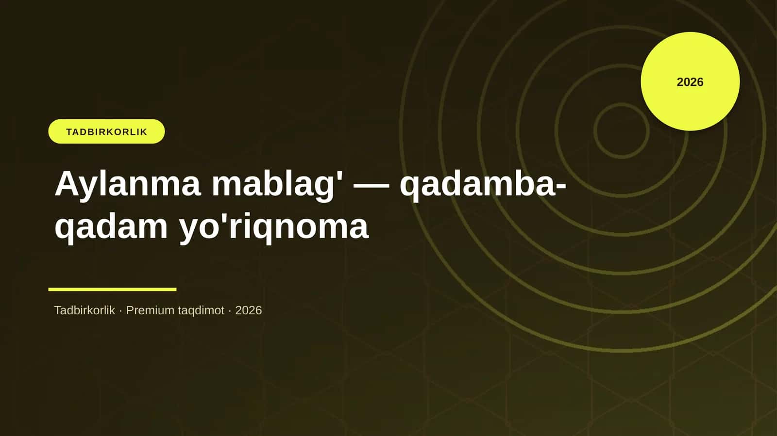 Aylanma mablag' — qadamba-qadam yo'riqnoma
