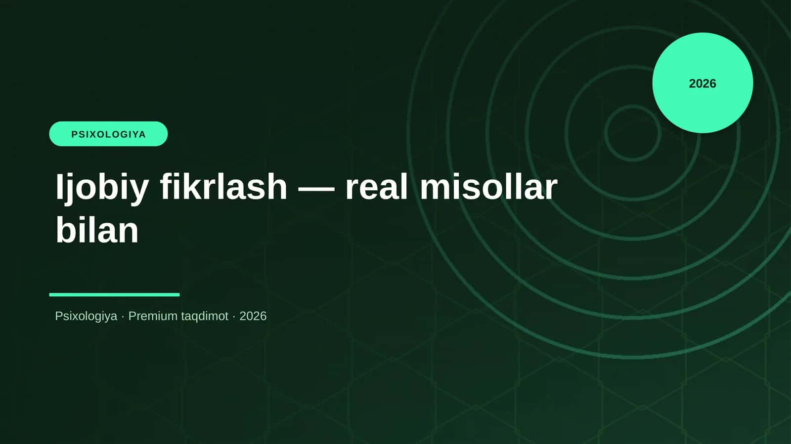 Ijobiy fikrlash — real misollar bilan