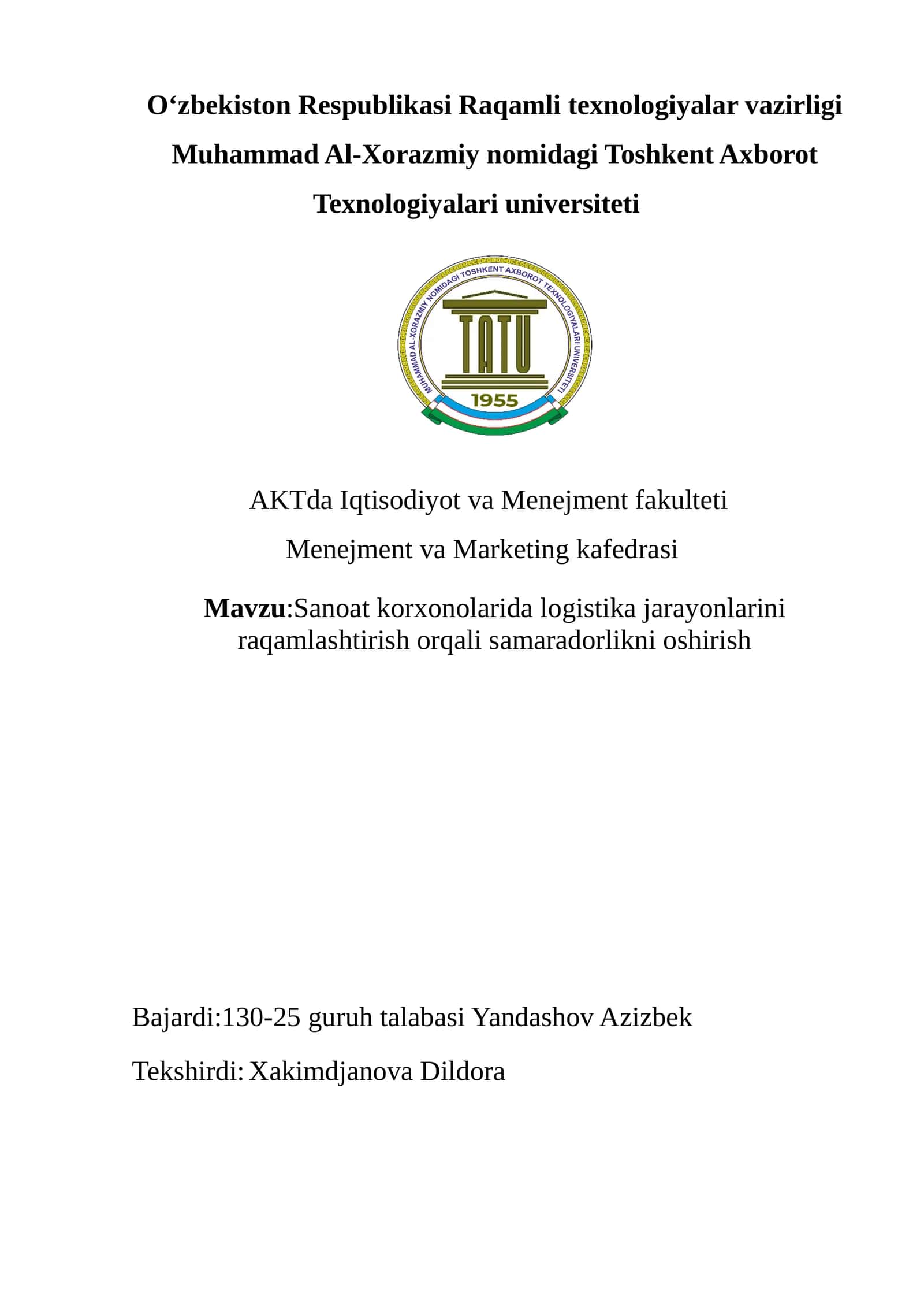 SANOAT KORXONALARIDA LOGISTIKA JARAYONLARINI RAQAMLASHTIRISH ORQALI SAMARADORLIKNI OSHIRISH