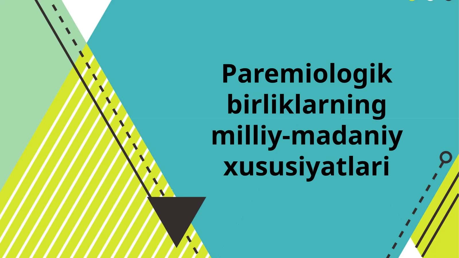 Paremiologik birliklarning milliy-madaniy xususiyatlari