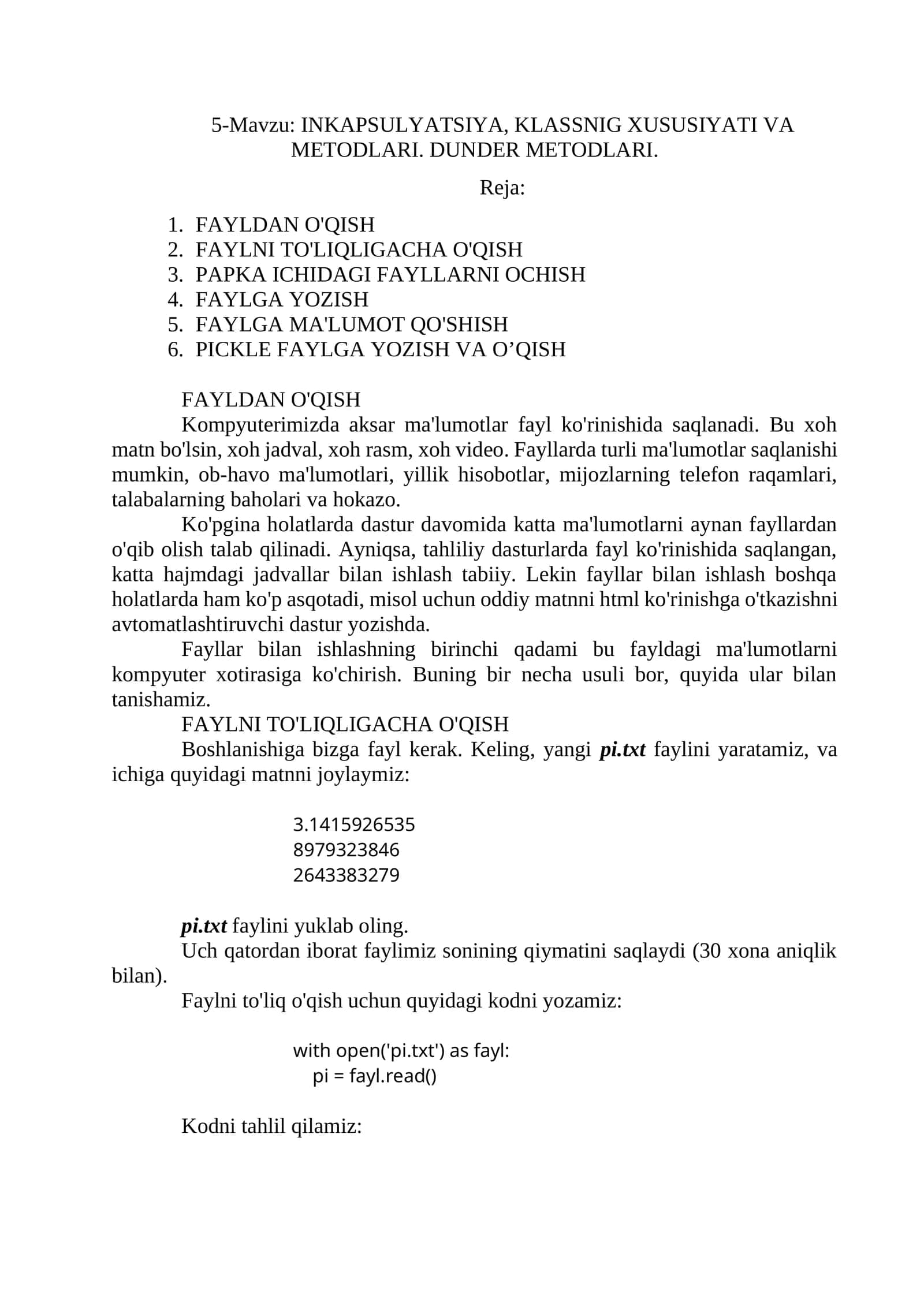 5-Mavzu: Inkapsulyatsiya, klassnig xususiyati va metodlari. Dunder metodlari