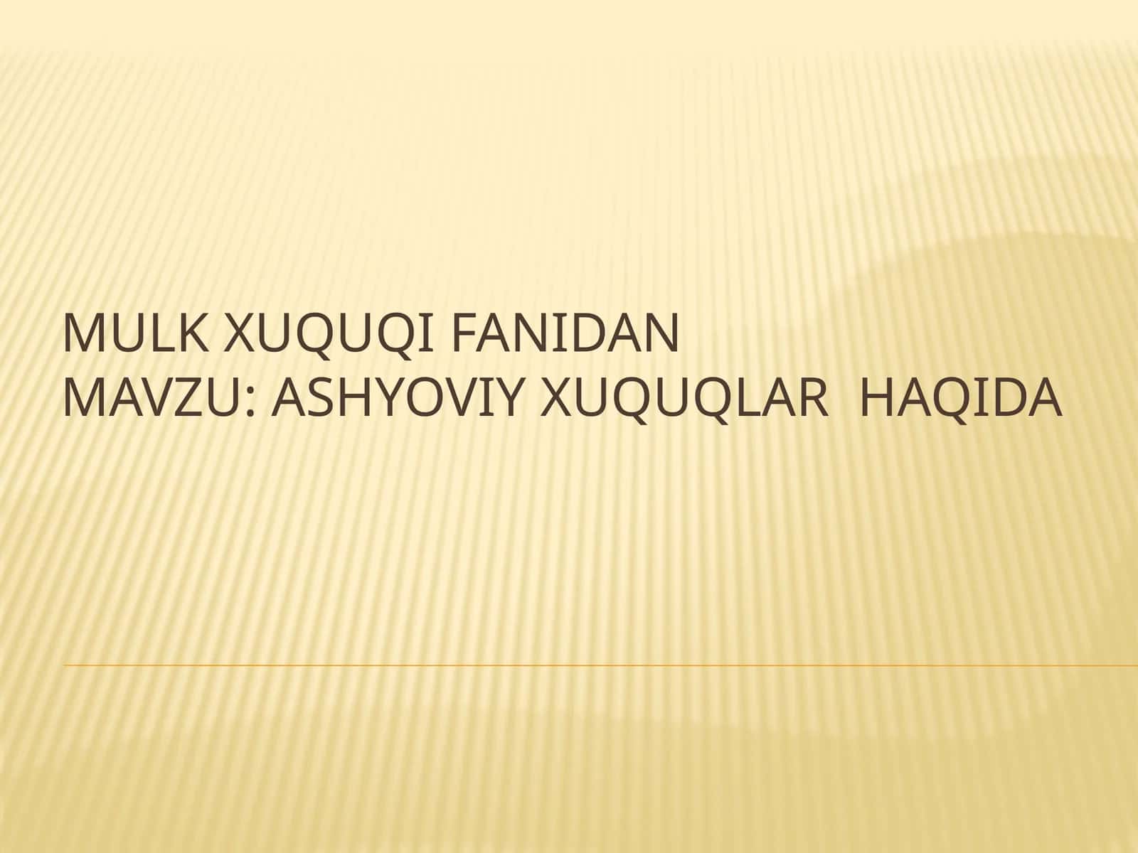 Ashyoviy huquqlar