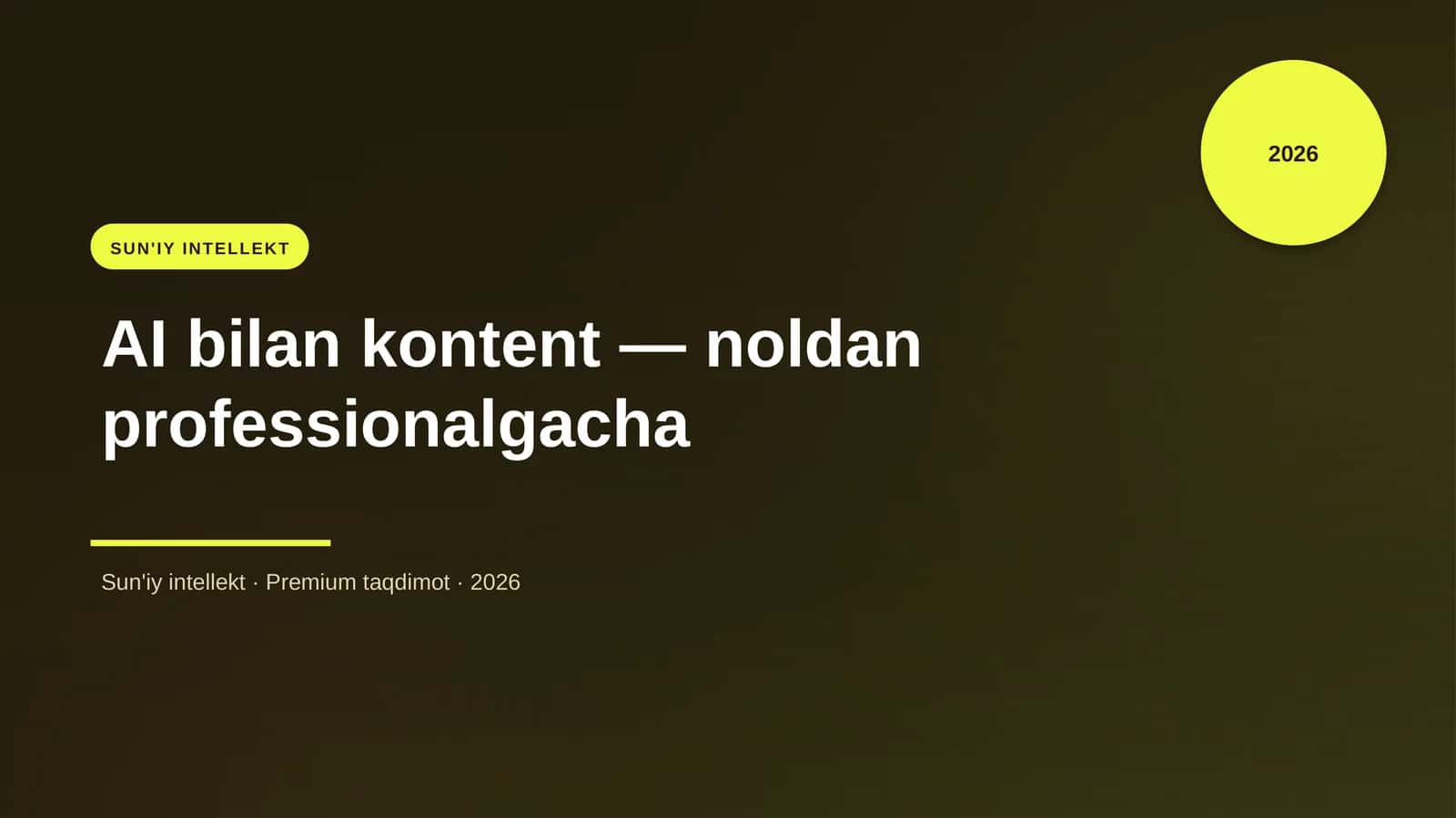 AI bilan kontent — noldan professionalgacha