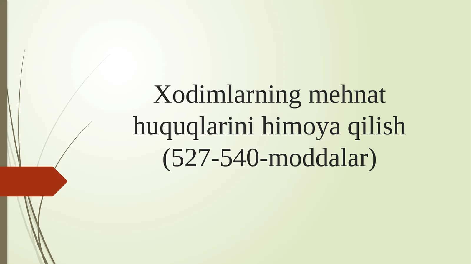 Xodimlarning mehnat huquqlarini himoya qilish