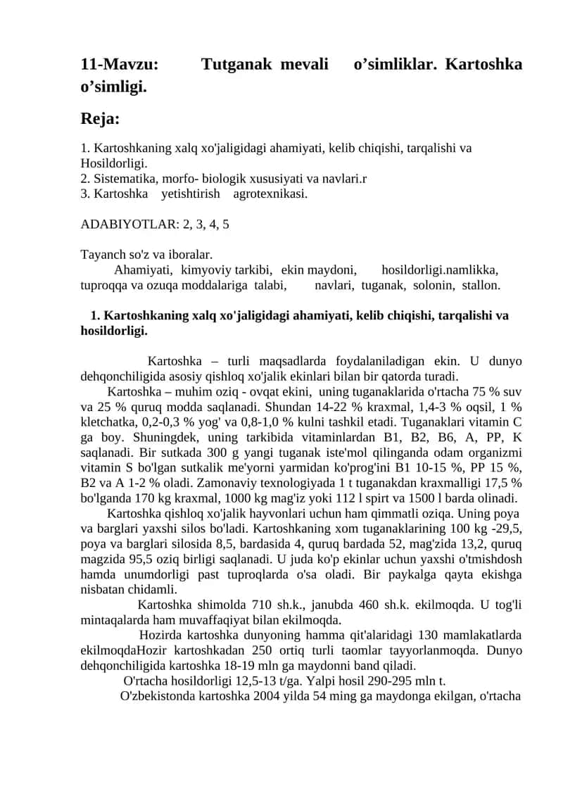 Tutganak mevali o’simliklar. Kartoshka o’simligi