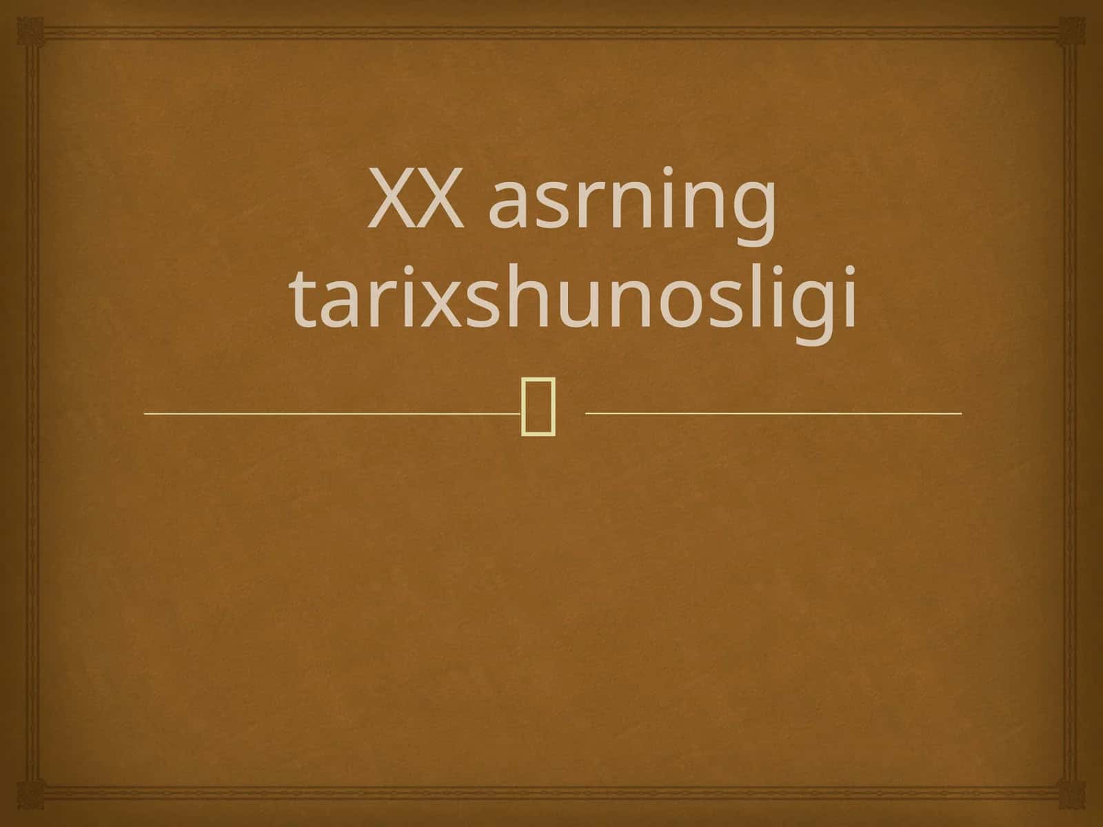 XX asrning tarixshunosligi