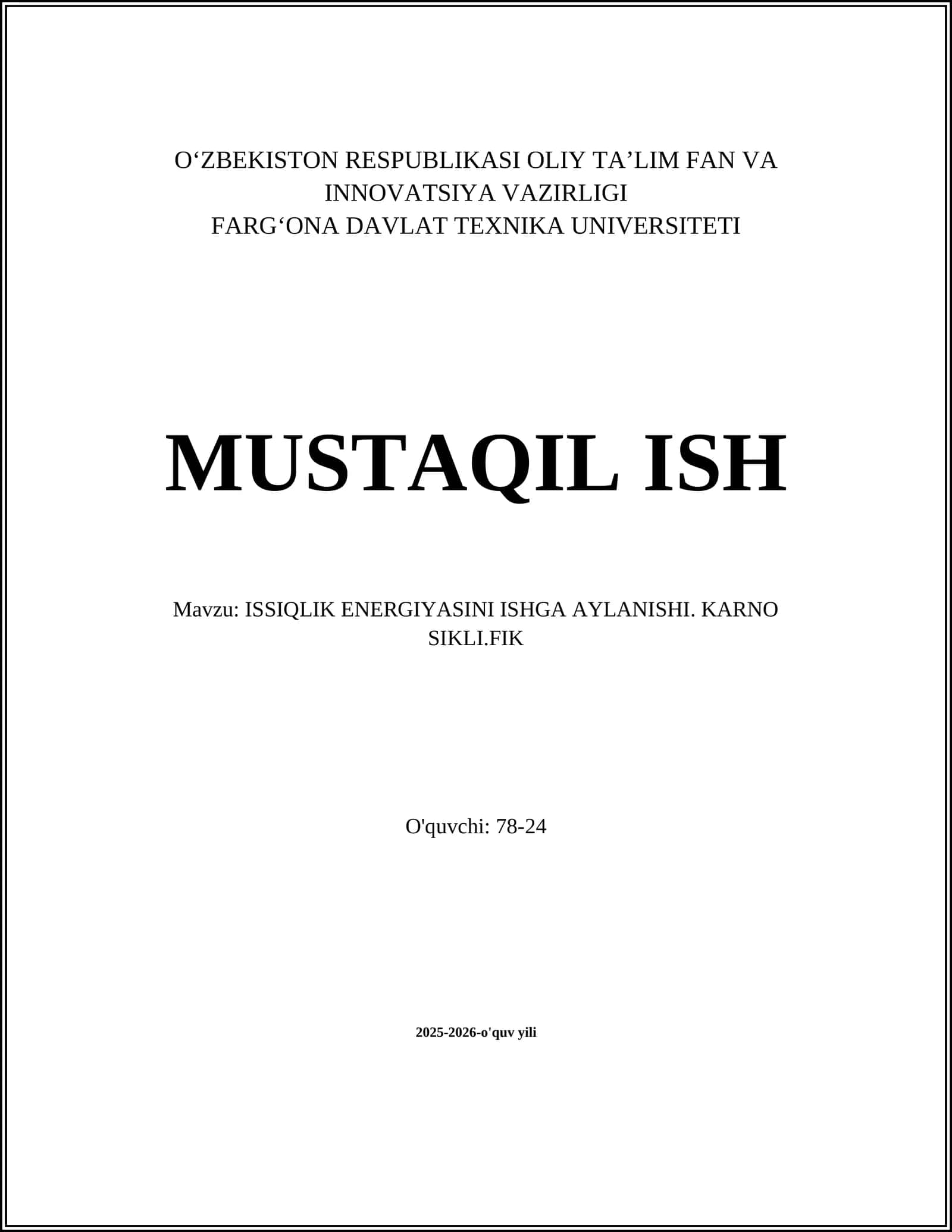 ISSIQLIK ENERGIYASINI ISHGA AYLANISHI. KARNO SIKLI.FIK