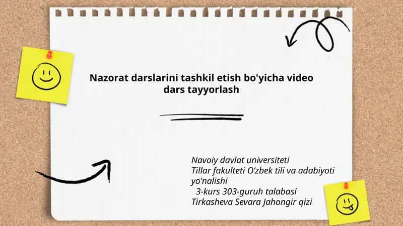 Nazorat darslarini tashkil etish bo'yicha video dars