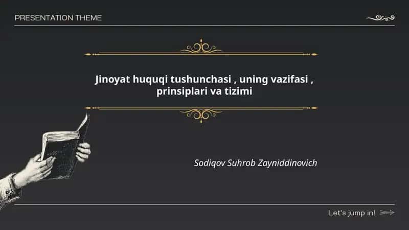 Jinoyat huquqi tushunchasi, uning vazifasi, prinsiplari va tizimi