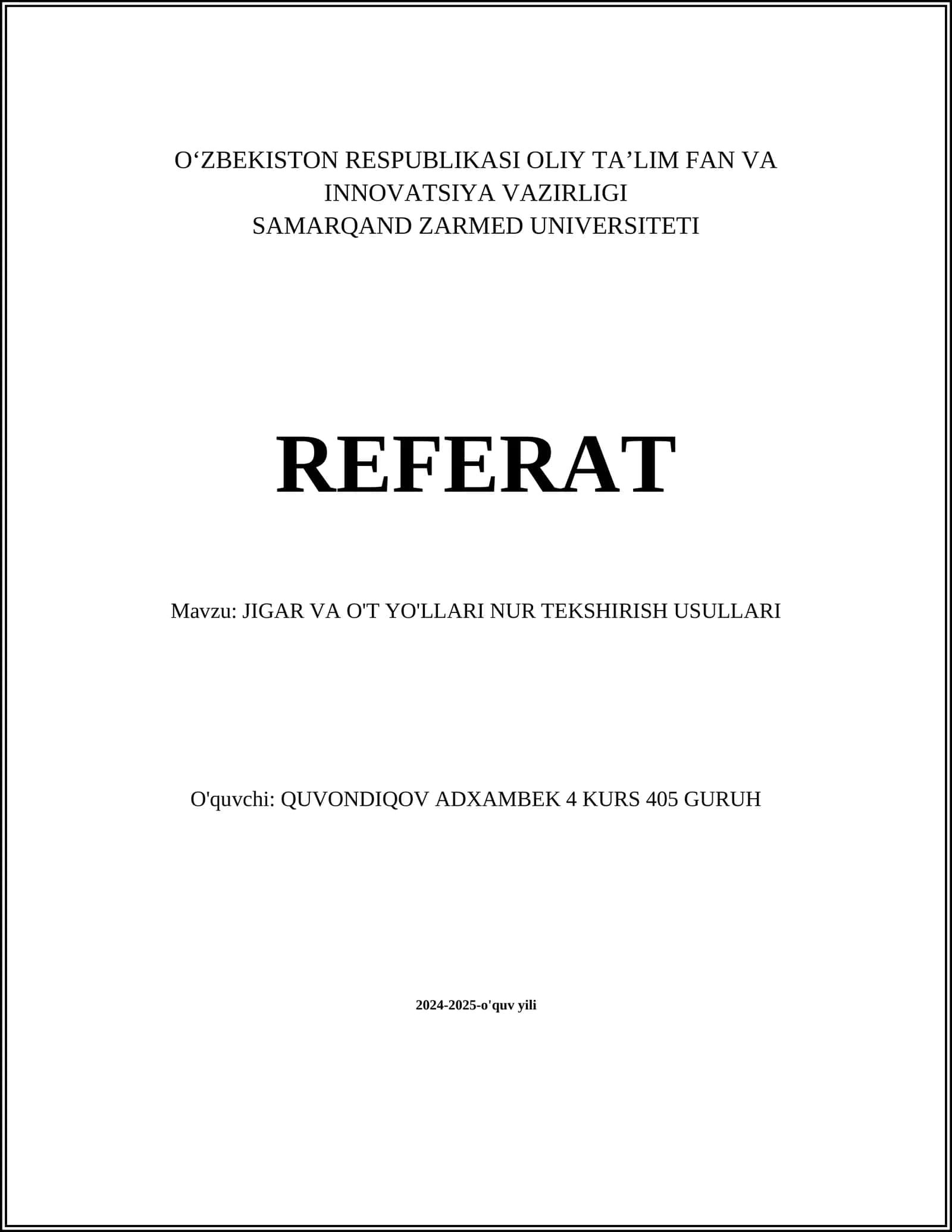 JIGAR VA O'T YO'LLARI NUR TEKSHIRISH USULLARI