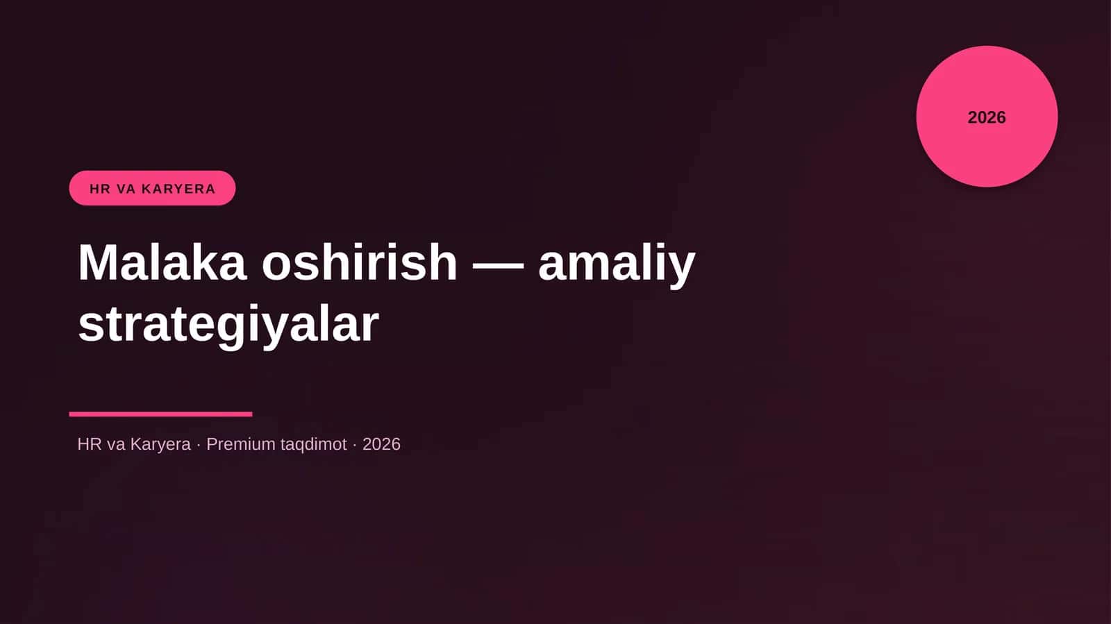 Malaka oshirish — amaliy strategiyalar