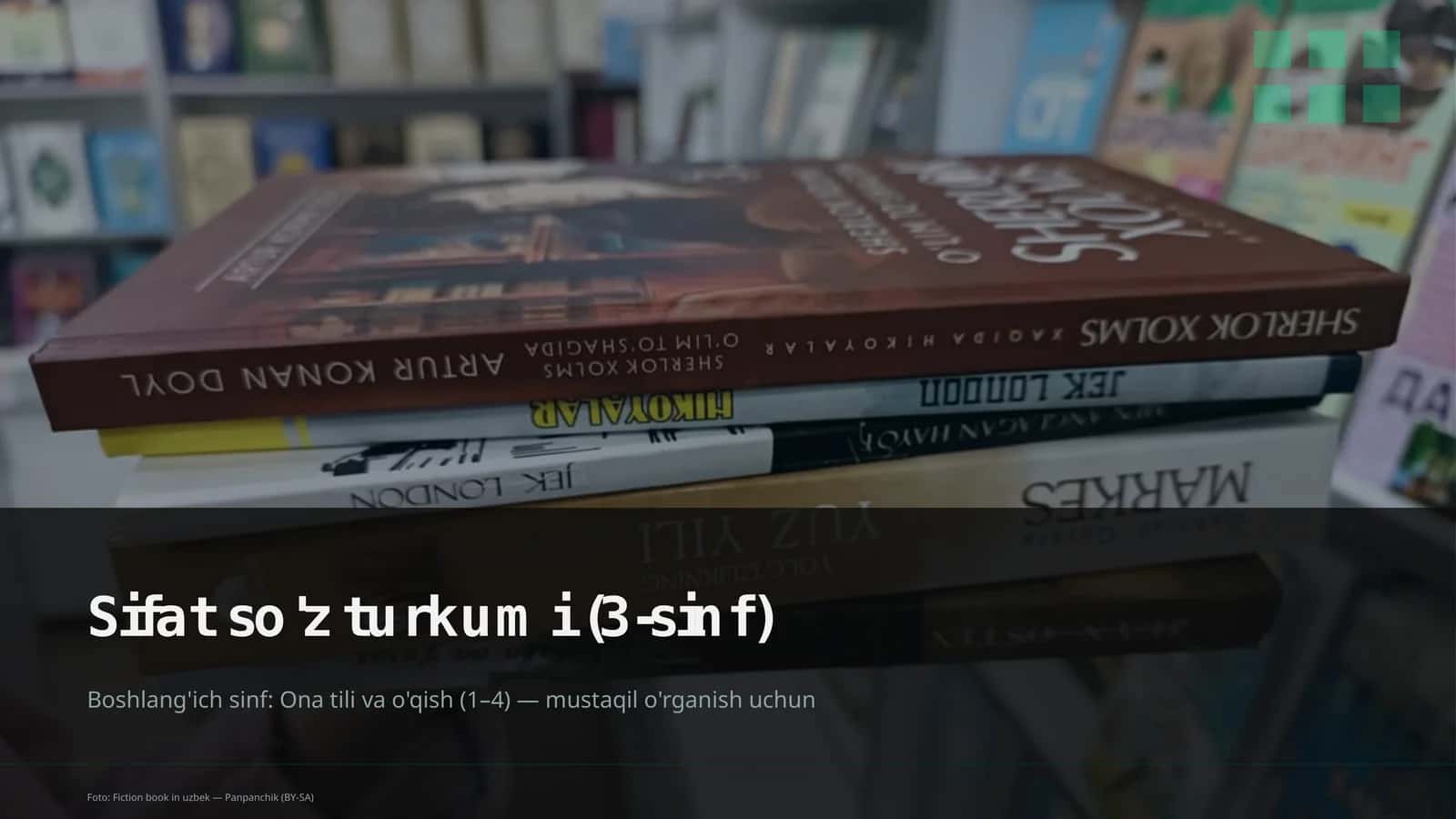 Sifat so'z turkumi (3-sinf)