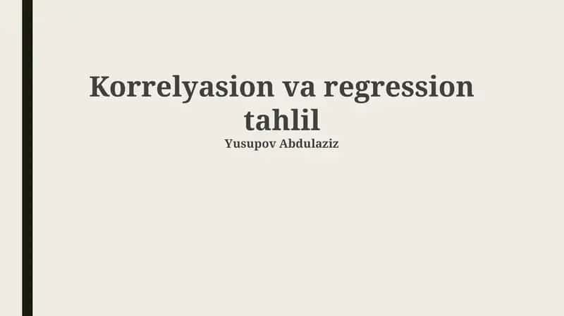 Korrelyatsiya va Regressiya