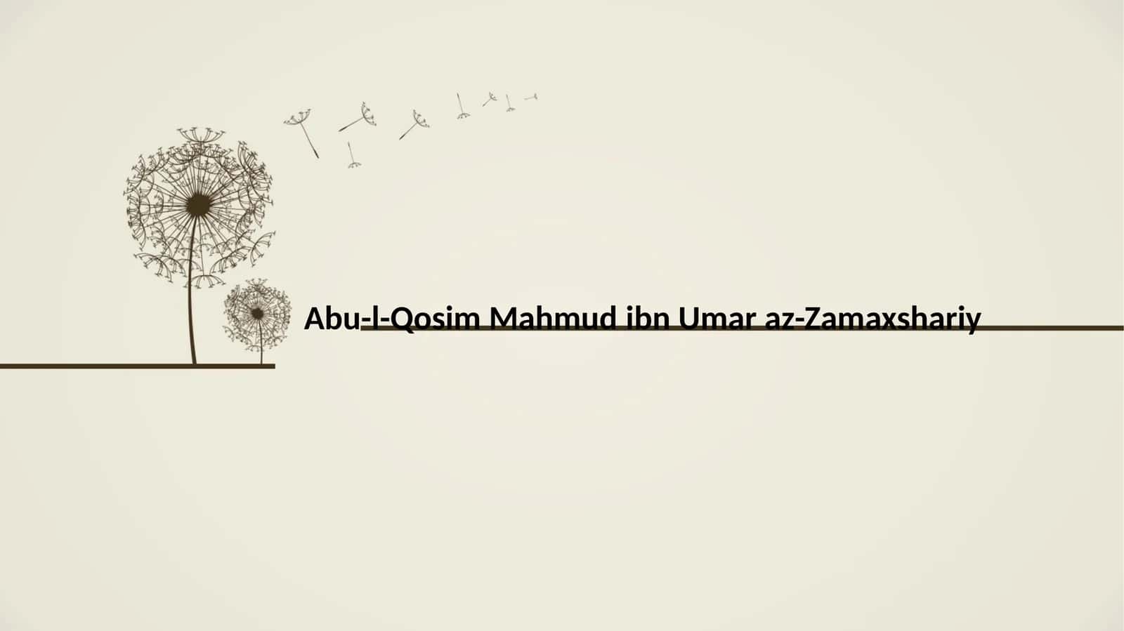 Mahmud ibn Umar аz Zamakhshariy